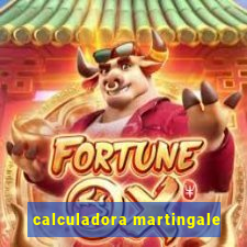 calculadora martingale